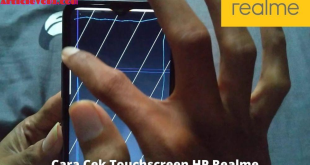 Cara Cek Touchscreen Realme